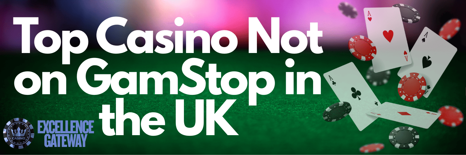 Exploring UK Casinos Not on Gamstop An Alternative Gaming Experience